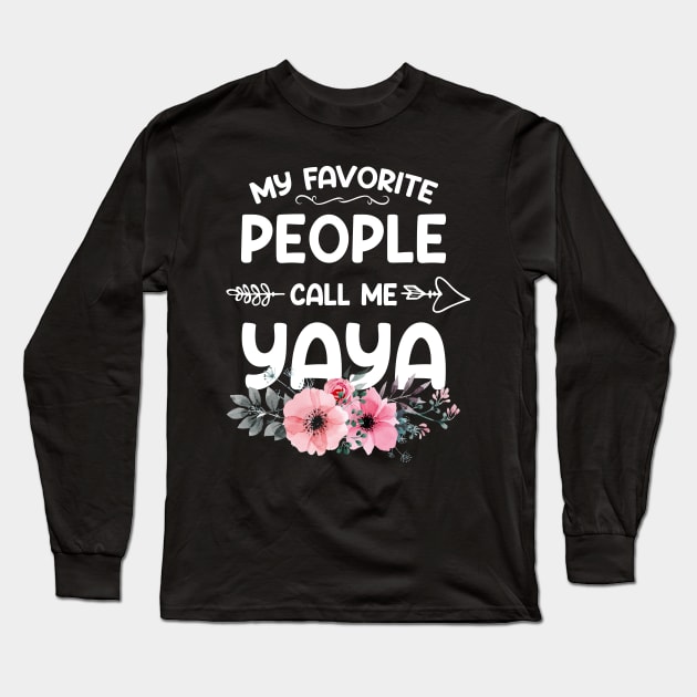 My Favorite People Call Me Yaya Pink Floral Mother's Day Long Sleeve T-Shirt by shattorickey.fashion